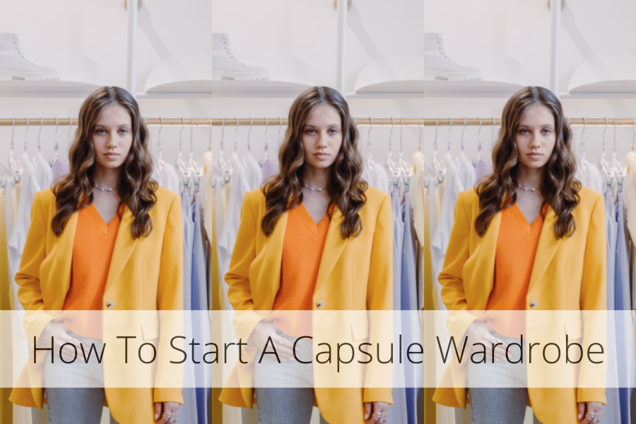 How To Start A Capsule Wardrobe Step By Step Guide Le Petit à Petit